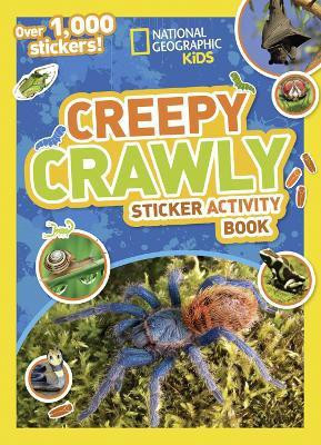 Creepy Crawly Sticker Activity Book(English, Paperback, National Geographic Kids)