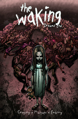 The Waking: Dreams End(English, Paperback, Gregory Raven)