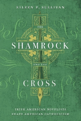 The Shamrock and the Cross(English, Paperback, Sullivan Eileen P.)