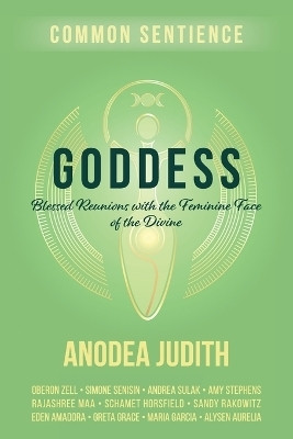 Goddess(English, Paperback, Judith Anodea)
