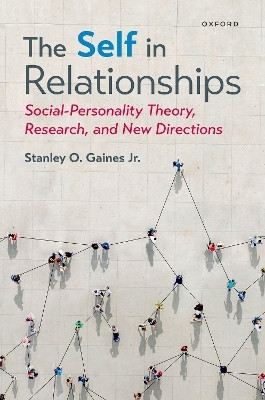 The Self in Relationships(English, Hardcover, Gaines Stanley O. Jr.)