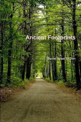 Ancient Footprints(English, Paperback, St.Don Daniel Israel)