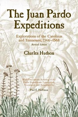 The Juan Pardo Expeditions(English, Paperback, Hudson C.)