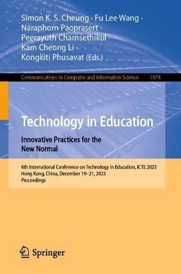 Technology in Education. Innovative Practices for the New Normal(English, Paperback, unknown)