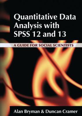 Quantitative Data Analysis with SPSS 12 and 13(English, Paperback, Bryman Alan)