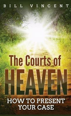 The Courts of Heaven (Pocket Size)(English, Paperback, Vincent Bill)
