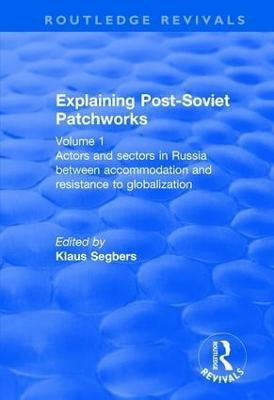 Explaining Post-Soviet Patchworks(English, Paperback, unknown)