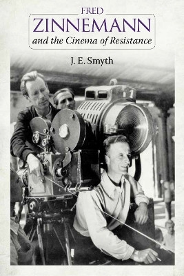 Fred Zinnemann and the Cinema of Resistance(English, Hardcover, Smyth J. E.)