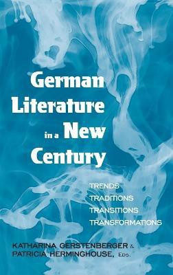 German Literature in a New Century(English, Hardcover, unknown)