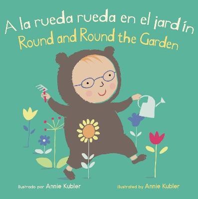 A la Rueda Rueda en el Jardin/Round and Round the Garden(English, Board book, unknown)