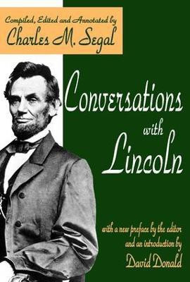Conversations with Lincoln(English, Paperback, Segal Charles)