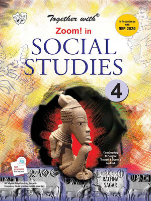 TOGETHER WITH ZOOM! IN SOCIAL STUDIES-4(English, Paperback, Rachna Sagar)