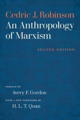 An Anthropology of Marxism(English, Paperback, Robinson Cedric J.)