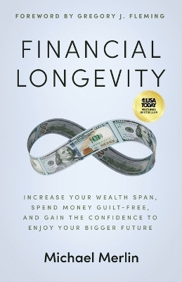 Financial Longevity(English, Paperback, Merlin Michael)
