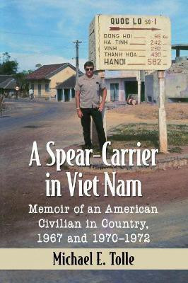 A Spear-Carrier in Viet Nam(English, Paperback, Tolle Michael E.)