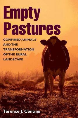 Empty Pastures(English, Electronic book text, Centner Terence J.)