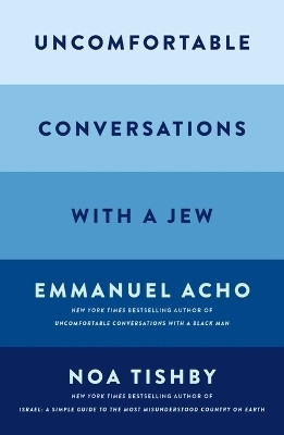 Uncomfortable Conversations with a Jew(English, Hardcover, Acho Emmanuel)