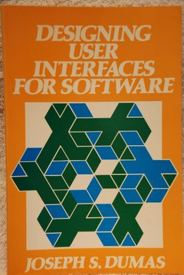 Designing User Interfaces for Software(English, Paperback, Dumas J.)
