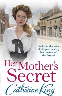 Her Mother's Secret(English, Paperback, King Catherine)
