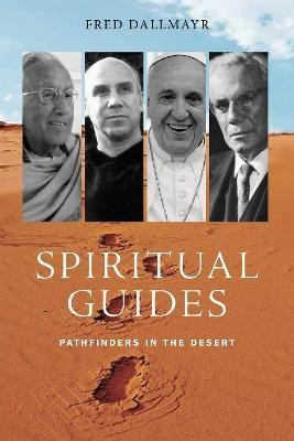 Spiritual Guides(English, Hardcover, Dallmayr Fred)