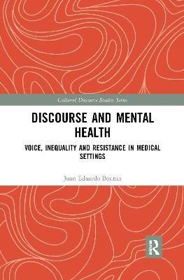 Discourse and Mental Health(English, Electronic book text, Bonnin Juan Eduardo)