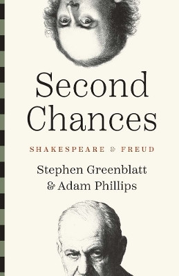 Second Chances(English, Hardcover, Greenblatt Stephen)