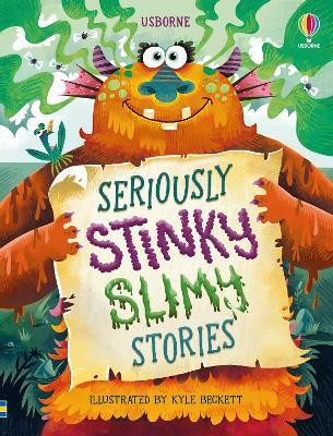 Seriously Stinky Slimy Stories(English, Hardcover, Baer Sam)
