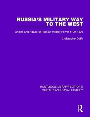 Russia's Military Way to the West(English, Paperback, Duffy Christopher)