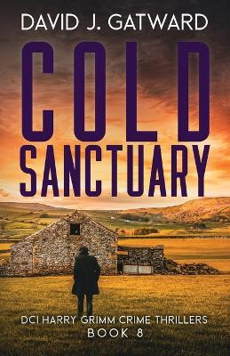 Cold Sanctuary(English, Paperback, Gatward David J)