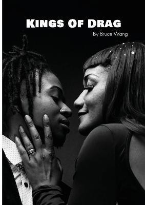 Kings of Drag(English, Paperback, Wang Bruce)