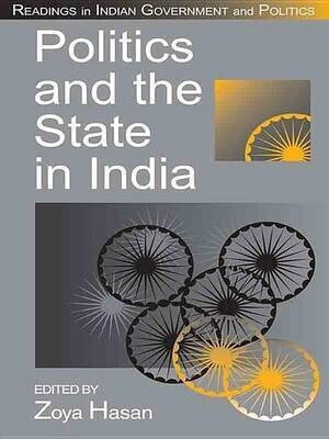 Politics and the State in India(English, Electronic book text, unknown)