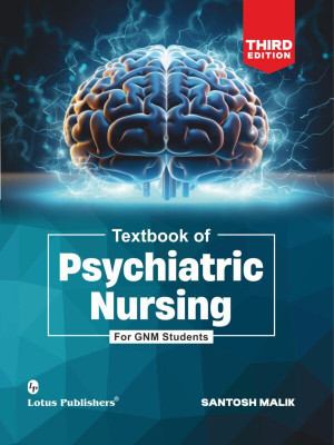 Textbook of Psychiatric Nursing For GNM Students 3rd Edition(Paperback, Santosh Malik)