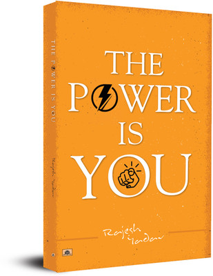 The Power is 'You'(English, Paperback, Yadav Rajesh)