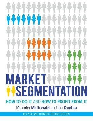 Market Segmentation(English, Paperback, McDonald Malcolm)