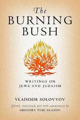 The Burning Bush(English, Electronic book text, Solovyov Vladimir)