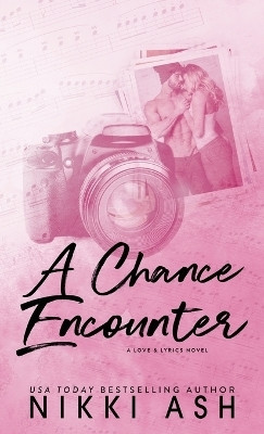 A Chance Encounter(English, Hardcover, Ash Nikki)