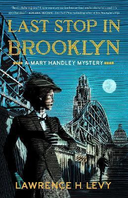 Last Stop in Brooklyn(English, Paperback, Levy Lawrence H.)