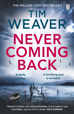Never Coming Back(English, Paperback, Weaver Tim)