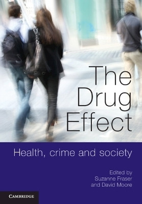 The Drug Effect(English, Paperback, unknown)