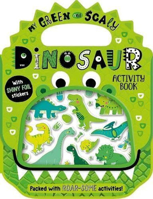 Shiny Stickers My Green and Scaly Dinosaur Activity Book(English, Paperback, Robinson Alexandra)