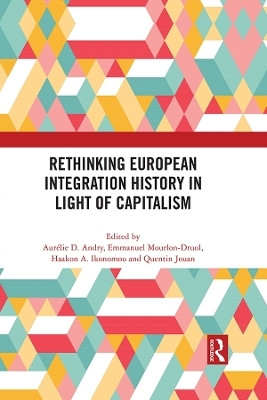 Rethinking European Integration History in Light of Capitalism(English, Paperback, unknown)