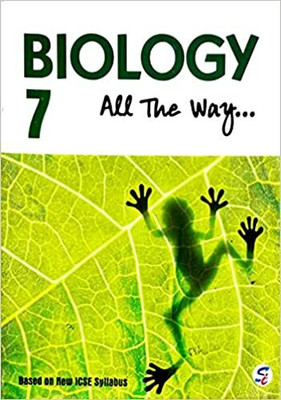 SAPPHIRE-BIOLOGY ALL THE WAY...7 (ICSE)(Paperback, Reema Khosla)