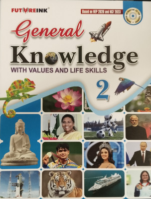 General knowledge with Value and life skills 2(Paperback, Ms Brijleen Kaur)