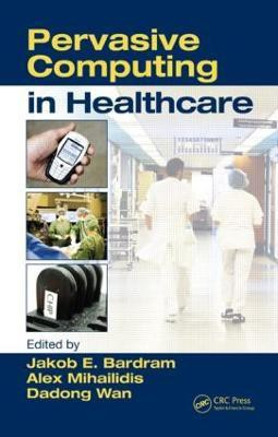 Pervasive Computing in Healthcare(English, Hardcover, unknown)