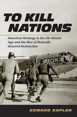 To Kill Nations(English, Electronic book text, Kaplan Edward)