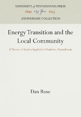 Energy Transition and the Local Community(English, Hardcover, Rose Dan)