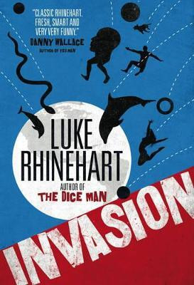 Invasion(English, Paperback, Rhinehart Luke)