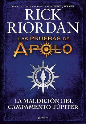 La maldicion del campamento Jupiter / Camp Jupiter Classified : A Probatio's Journal: An Official Rick Riordan Companion Book(Spanish, Hardcover, Riordan Rick)