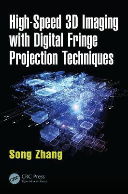 High-Speed 3D Imaging with Digital Fringe Projection Techniques(English, Electronic book text, Zhang Song)