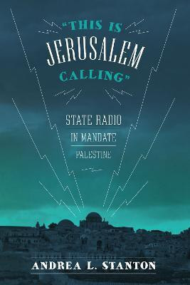 This Is Jerusalem Calling(English, Paperback, Stanton Andrea L.)